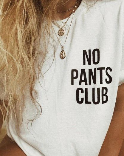 T-Shirt with No Pants Club Slogan Print - white close-up slogan detail